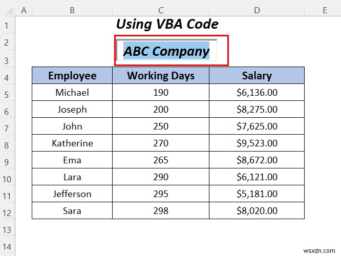 วิธีการเน้นข้อความในกล่องข้อความใน Excel (3 วิธีที่มีประโยชน์)