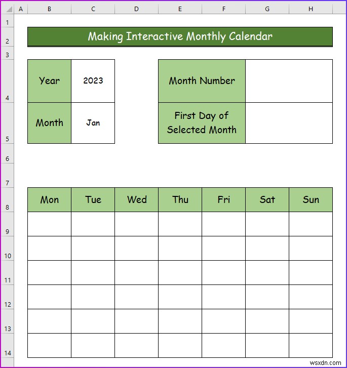 วิธีการสร้างปฏิทินเชิงโต้ตอบใน Excel (2 วิธีง่ายๆ)