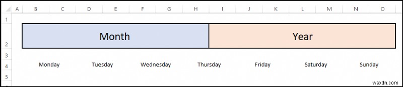 วิธีการสร้างปฏิทินเปล่าใน Excel (ดาวน์โหลดเทมเพลตฟรี)