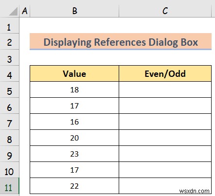 วิธีการแสดงกล่องโต้ตอบการอ้างอิงใน Excel