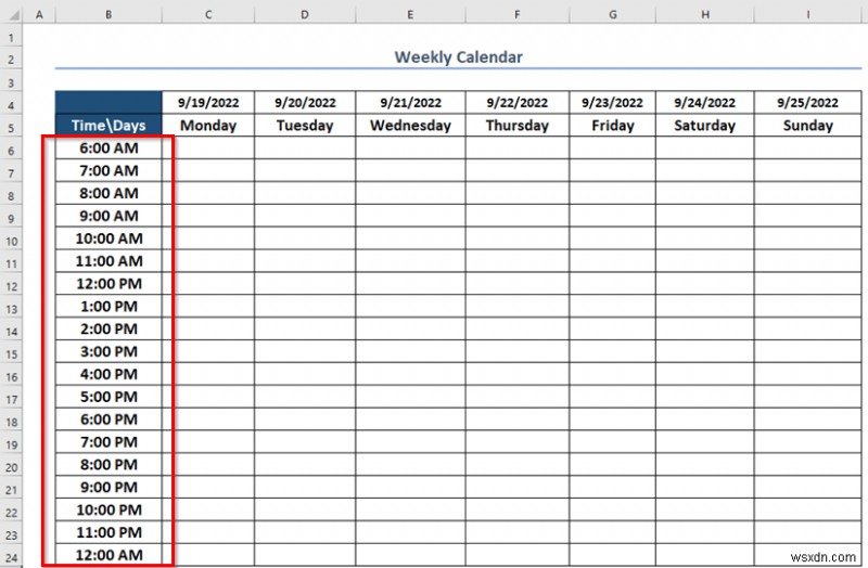 วิธีสร้างปฏิทินรายสัปดาห์ใน Excel (3 วิธีที่เหมาะสม)