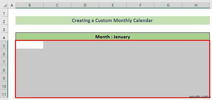 วิธีสร้างปฏิทินรายเดือนใน Excel (3 วิธีที่มีประสิทธิภาพ)