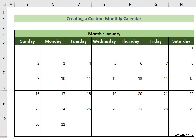 วิธีสร้างปฏิทินรายเดือนใน Excel (3 วิธีที่มีประสิทธิภาพ)