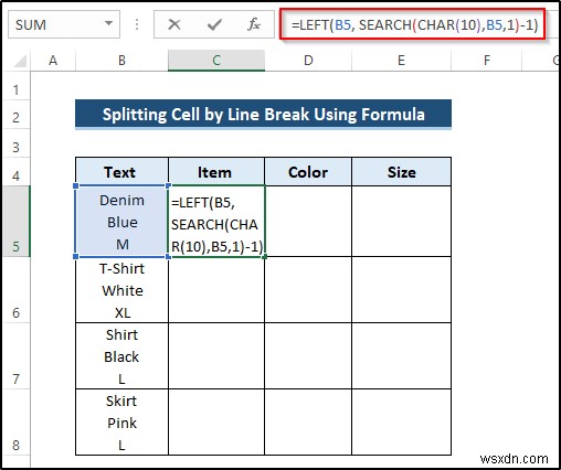 วิธีใช้ตัวแบ่งบรรทัดเป็นตัวคั่นในข้อความ Excel เป็นคอลัมน์