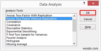 วิธีใช้ ANOVA Two Factor โดยไม่มีการจำลองแบบใน Excel