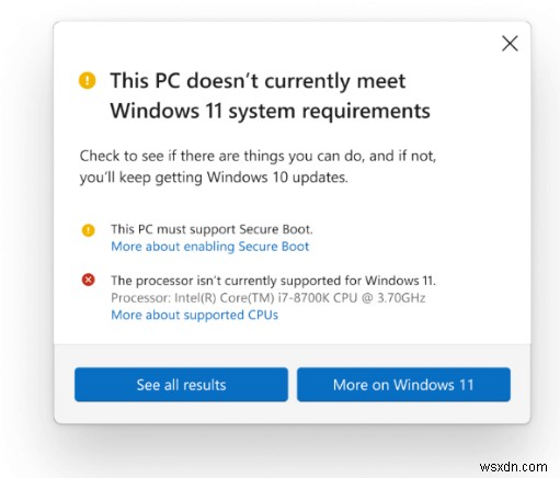 Microsoft อัปเดตข้อกำหนดขั้นต่ำของ Windows 11 ยืนยันว่าการอัพเกรดจะทำได้บนพีซีที่ไม่รองรับ