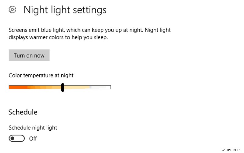 วิธีตั้งค่า Night Light ในการอัปเดตผู้สร้าง Windows 10