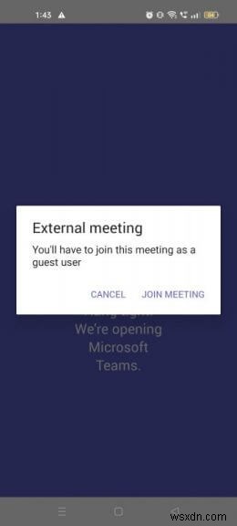 วิธีสร้างหรือเข้าร่วมการประชุม Teams บนอุปกรณ์ Android
