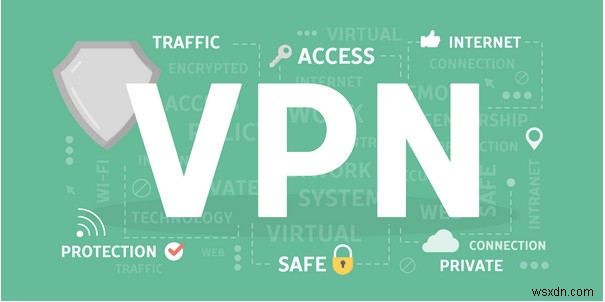 ปัญหา VPN ทั่วไปพร้อมคำแนะนำในการแก้ปัญหาและการแก้ไข