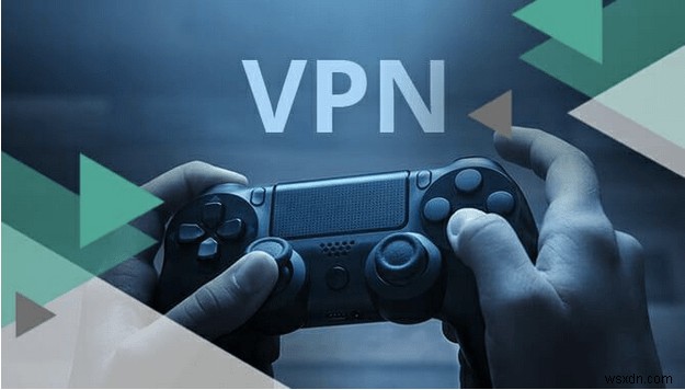 10 VPN ที่ดีที่สุดสำหรับการเล่นเกมในปี 2022 (ฟรีและมีค่าใช้จ่าย)