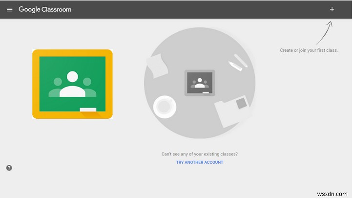 วิธีใช้ Google Classroom และทุกสิ่งที่ควรรู้