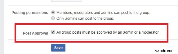 ตั้งค่าคำขออนุมัติสำหรับโพสต์กลุ่ม Facebook