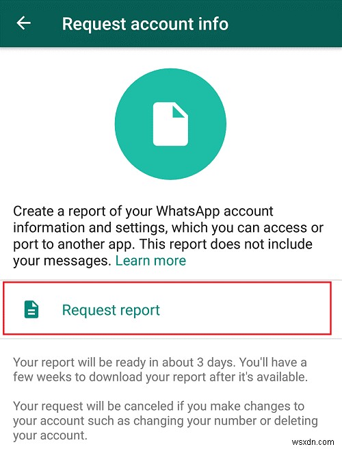 นี่คือวิธีดาวน์โหลดข้อมูลบัญชี WhatsApp สำหรับ Android และ iPhone