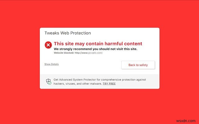 Tweaks Web Protection:Keep Infectious Websites At Bay