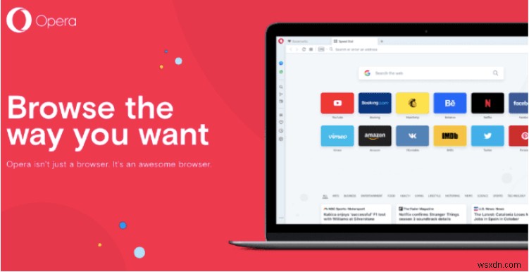 5 เคล็ดลับและเทคนิค Opera Browser เพื่อประสบการณ์การท่องเว็บที่ดียิ่งขึ้น