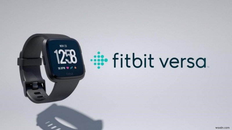 6 เหตุผลที่ต้องรอ Fitbit Versa โฉมใหม่ทั้งหมด
