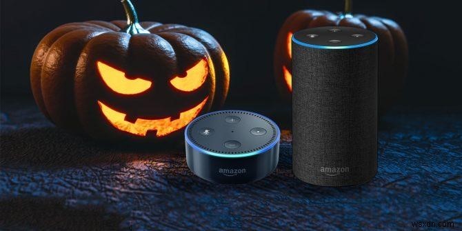 7 วิธีวิธีที่ Alexa สามารถทำให้วันฮาโลวีนของคุณดีขึ้นและน่ากลัวมากขึ้น