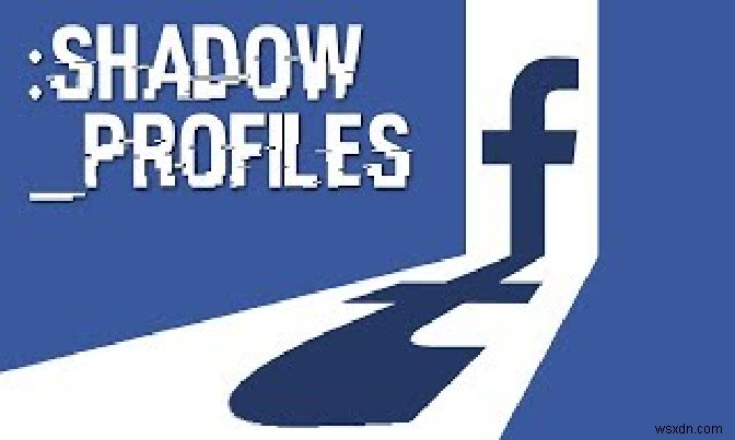 ทั้งหมดที่คุณต้องรู้เกี่ยวกับพิกเซลการติดตามของ Facebook และโปรไฟล์เงา