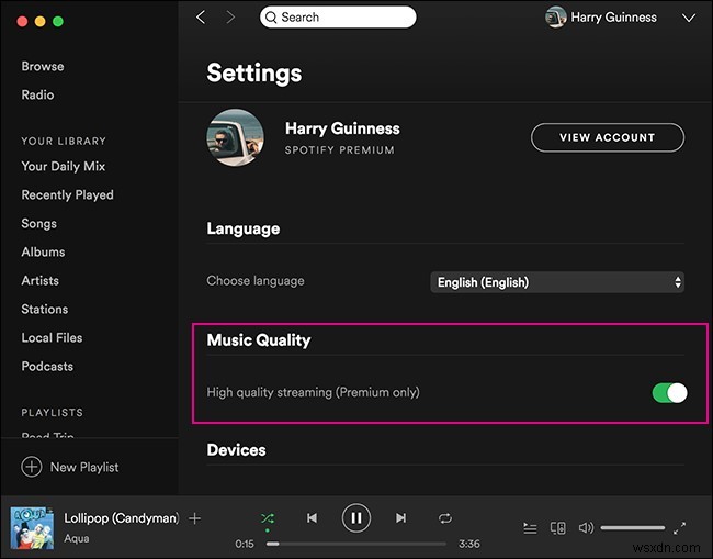 วิธีการสตรีมเพลงคุณภาพสูงบน Spotify