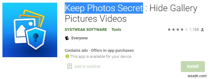เหตุใดจึงต้องติดตั้งแอป Photos Locker ในโทรศัพท์ Android