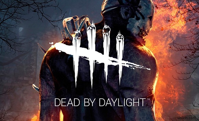 วิธีแก้ปัญหา Dead by Daylight Lag