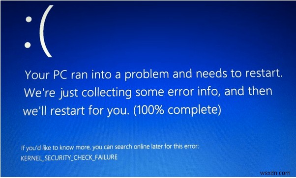 การตรวจสอบความปลอดภัยของเคอร์เนล BSOD ล้มเหลวใน Windows 10