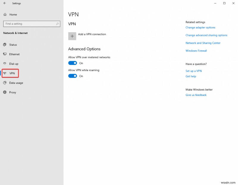 วิธีตั้งค่า VPN บน Windows 10