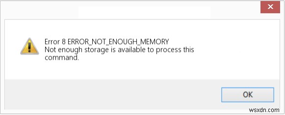 วิธีแก้ไขข้อผิดพลาด NOT_ENOUGH_MEMORY ใน Windows 10 (ข้อผิดพลาด 8)