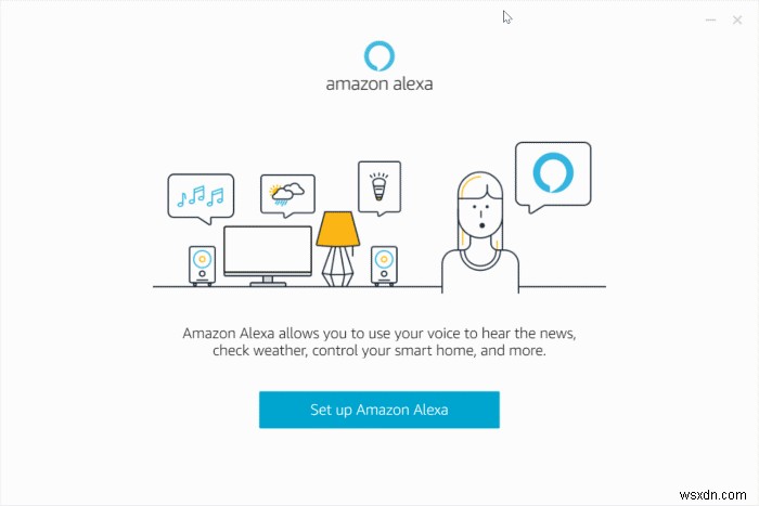 วิธีติดตั้ง Amazon Alexa บน Windows 10