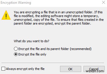 วิธีเข้ารหัสไฟล์ใน Windows 10?