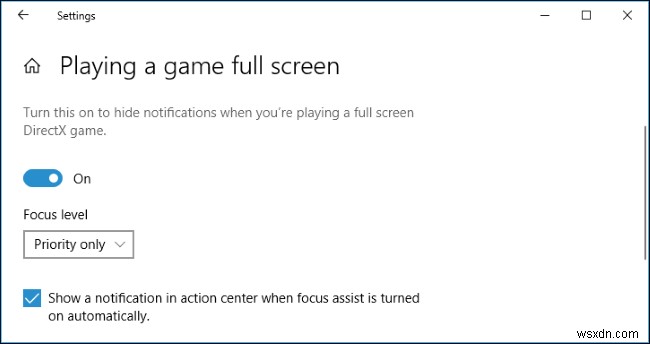 วิธีใช้ฟีเจอร์ Focus Assist ใหม่ของ Windows 10