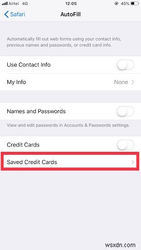 วิธีดูบัตรเครดิตและรหัสผ่านที่บันทึกไว้ใน iPhone (iOS 12)