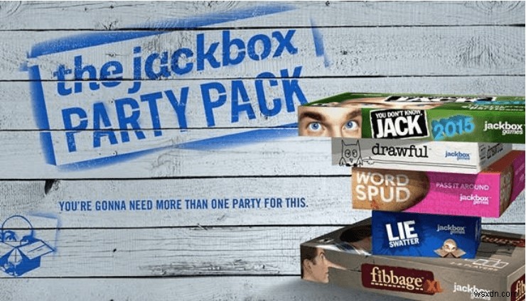 กำจัดความเบื่อหน่ายกักบริเวณของคุณด้วยเกม Jackbox Party