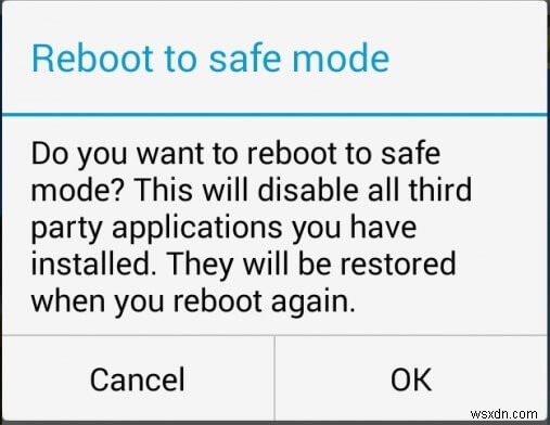 วิธีปิด Safe Mode บนโทรศัพท์ Android และเข้าถึงฟีเจอร์ทั้งหมดของมัน