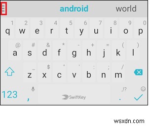 สิ่งที่คุณไม่รู้ว่าคุณสามารถทำได้ด้วย SwiftKey