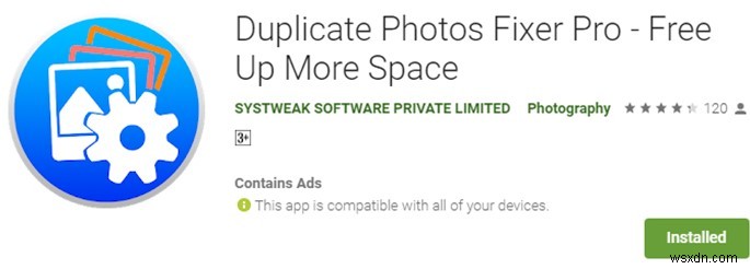เหตุใด Photos Fixer Pro ที่ซ้ำกันสำหรับ Android จึงเป็นแอปที่ต้องมีในสมาร์ทโฟนของคุณ