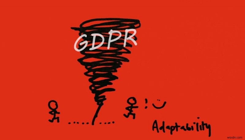 GDPR เป็นความท้าทายที่แท้จริงสำหรับธุรกิจของคุณอย่างไร