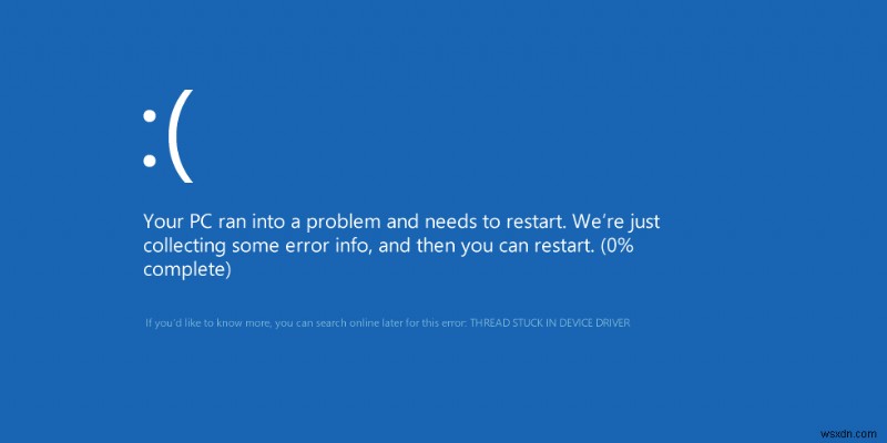 แก้ไขข้อผิดพลาด Blue Screen of Death (BSoD) ใน Windows 8