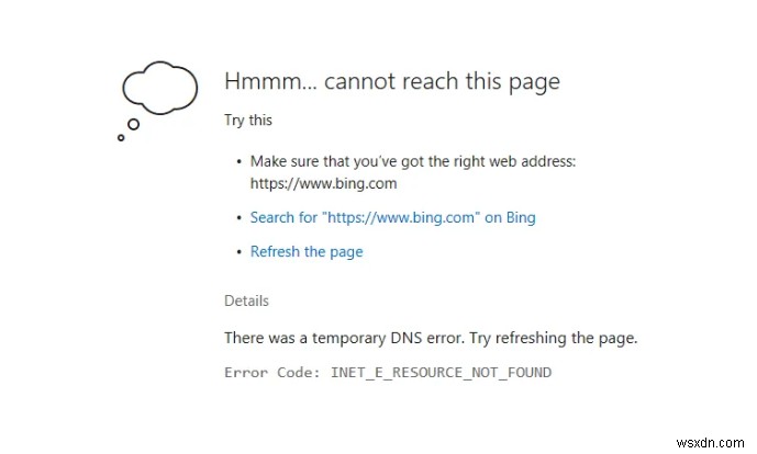 ข้อผิดพลาด INET_E_RESOURCE_NOT_FOUND Microsoft Edge ที่น่ารำคาญ:แก้ไขแล้ว!