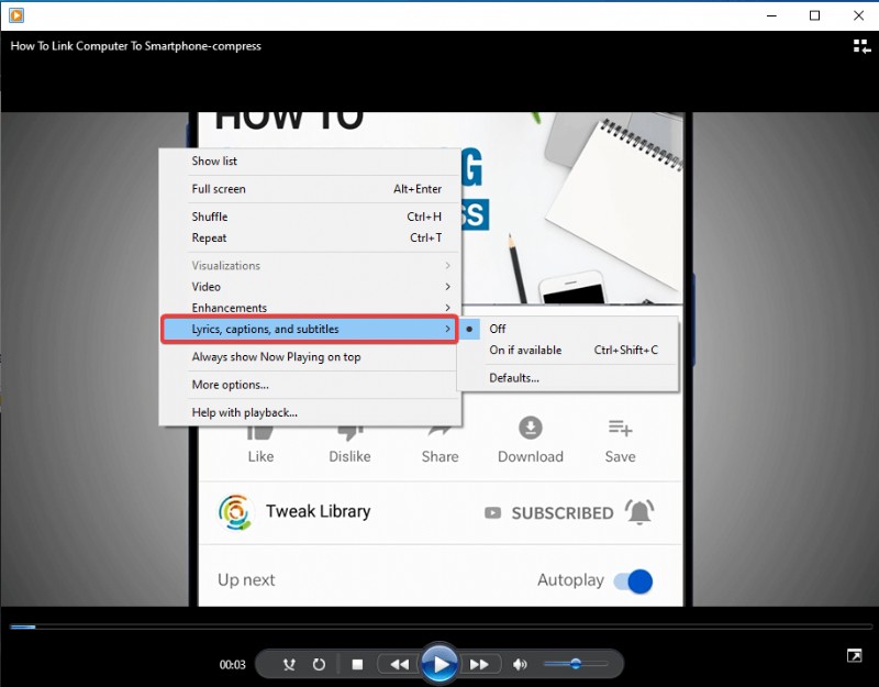 วิธีเพิ่มคำบรรยายใน Windows Media Player 