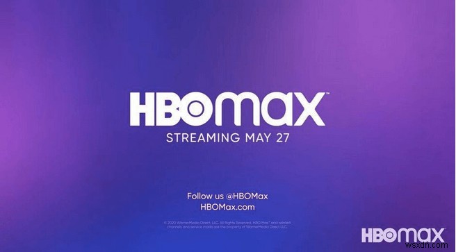 HBO Max:ทั้งหมดที่คุณต้องการทราบเกี่ยวกับบริการสตรีมมิ่งใหม่นี้