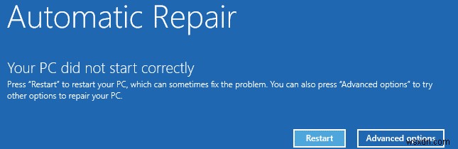 วิธีแก้ไข “พีซีของคุณประสบปัญหาและจำเป็นต้องรีสตาร์ท” ใน Windows 10