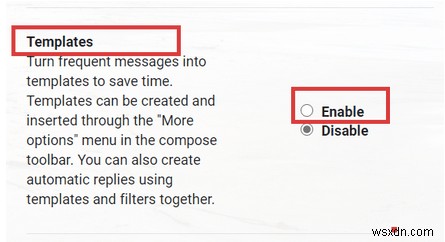 วิธีเปิดใช้งานและใช้เทมเพลตอีเมลใน Gmail