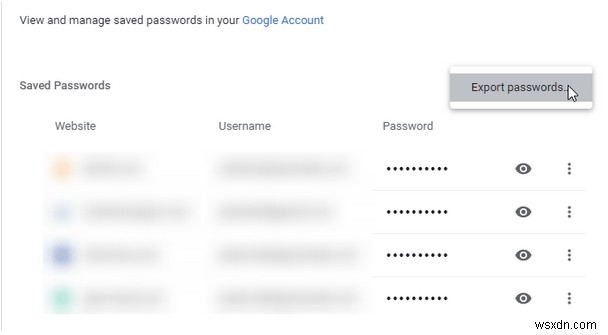 วิธีนำเข้าและสำรองรหัสผ่านที่บันทึกไว้ใน Google Chrome