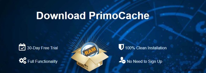 รีวิว Primocache:คอมพิวเตอร์ของคุณเร็วอย่างเหลือเชื่ออย่างที่ไม่เคยมีมาก่อน