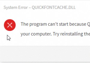 วิธีแก้ไข QuickFontCache.dll หายไป / ไม่พบข้อผิดพลาดในการดาวน์โหลด
