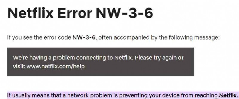 วิธีแก้ไขรหัสข้อผิดพลาด Netflix NW-3-6 (คู่มือปี 2022)
