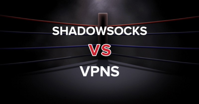 Shadowsocks vs. VPN:คุณควรใช้อันไหน