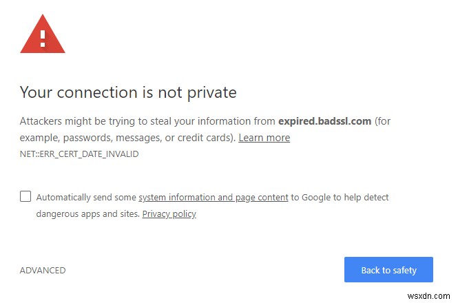 วิธีแก้ไขข้อผิดพลาด NET::ERR_CERT_DATE_INVALID บน Chrome