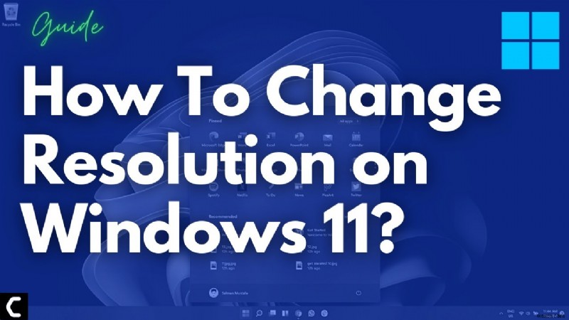 วิธีเปลี่ยนความละเอียดใน Windows 11